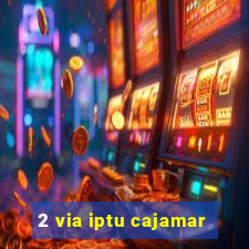 2 via iptu cajamar